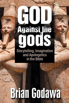 God Against the gods - Godawa, Brian