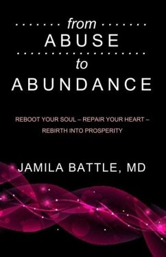 from Abuse to Abundance - Battle, MD Jamila