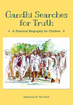 Gandhi Searches for Truth - Hook, Stephanie N. van
