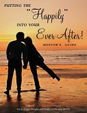 Putting the "Happily" Into Your Ever After