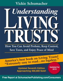 Understanding Living Trusts® - Schumacher, Vickie Understanding Living Trusts® - Schumacher, Vickie