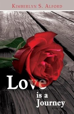 Love Is A Journey Love Is A Journey