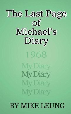 The Last Page of Michael's Diary - Leung, Mike