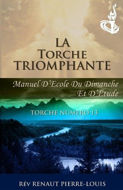 La Torche Triomphante - Pierre-Louis, Renaut