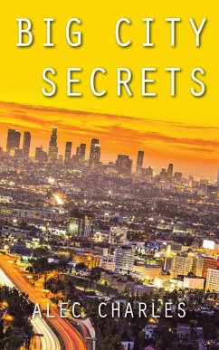 Big City Secrets - Charles, Alec