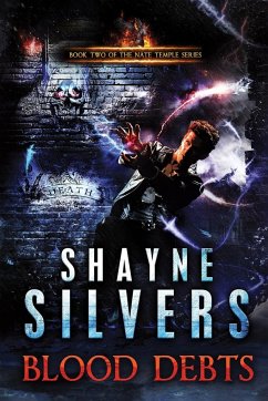 Blood Debts - Silvers, Shayne