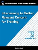 Interviewing to Gather Relevant Content for Training: Asking the right questions