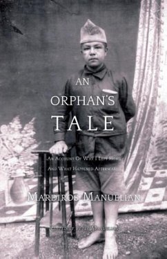 An Orphan's Tale - Manuelian, Mardiros