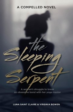 The Sleeping Serpent - Saint Claire, Luna; Bowen, Virginia