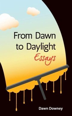 From Dawn to Daylight - Downey, Dawn
