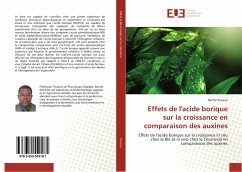 Effets de l'acide borique sur la croissance en comparaison des auxines - Zouzou, Michel