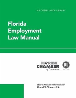 Florida Employment Law Manual - Saltz Bullock, Jennifer