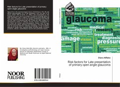 Risk factors for Late presentation of primary open angle glaucoma - AlRabe, Diana