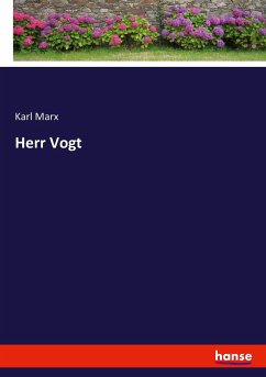 Herr Vogt - Marx, Karl