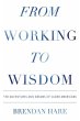 From Working To Wisdom - Bild 1