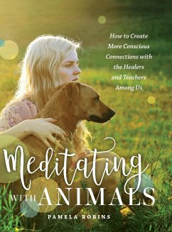 Meditating with Animals - Robins, Pamela