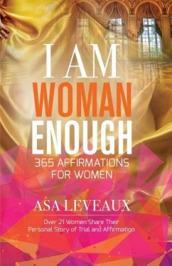 I Am Woman Enough - Leveaux, Asa