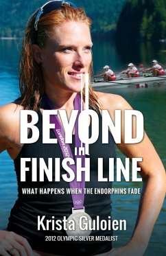 Beyond the Finish Line - Guloien, Krista