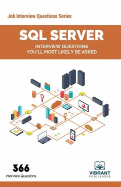 Cover SQL Server Interview Questions You'll Most Likely Be Asked