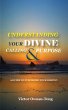 Understanding Your Divine Calling And... - Bild 1