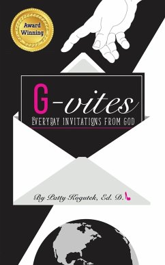 G-vites ~ Everyday Invitations From God - Kogutek, Ed. D. Patty Ptak