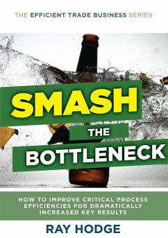 Smash The Bottleneck - Hodge, Raymond James