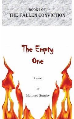 The Empty One - Stanley, Matthew James