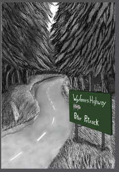Wayfarers Highway - Petrack, Peter