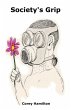 Society's Grip - Bild 1