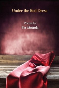 Under the Red Dress - Mottola, Pat