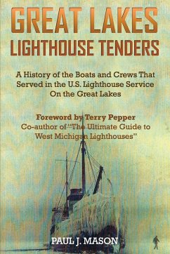 Great Lakes Lighthouse Tenders - Mason, Paul J