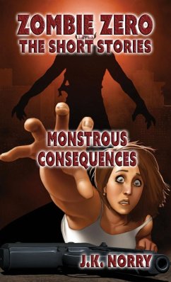 Monstrous Consequences - Norry, J. K.