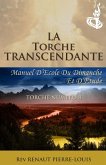 La Torche Transcendante