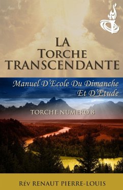 La Torche Transcendante - Pierre-Louis, Renaut