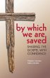 By Which We Are Saved - Bild 1