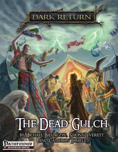 The Dead Gulch - Bielaczyc, Michael; Everett, Shonn; Tomele, Cameron