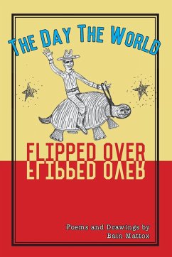The Day the World Flipped Over - Mattox, Bain