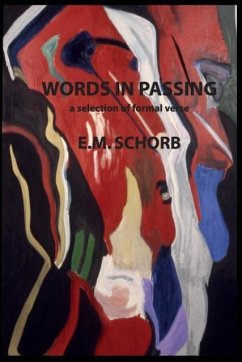 Words in Passing - Schorb., E. M.