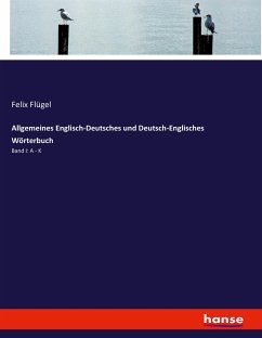 Allgemeines Englisch-Deutsches und Deutsch-Englisches Wörterbuch
