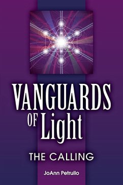 Vanguards of Light - Petrullo, Joann