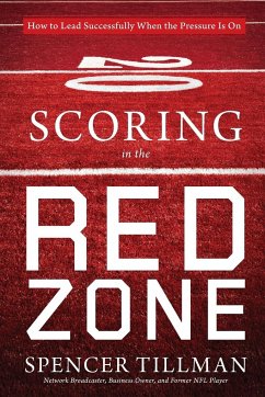 Scoring in the Red Zone - Tillman, Spencer