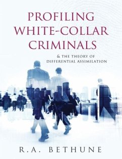Profiling White-Collar Criminals - Bethune, R A