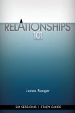 Relationships 101 - Study Guide