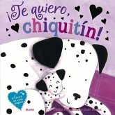 ¡Te Quiero, Chiquitín!