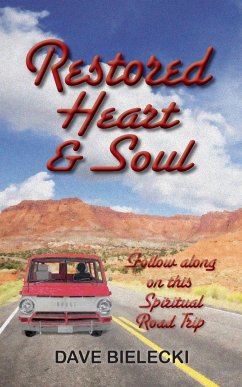 Restored Heart & Soul - Bielecki, Dave