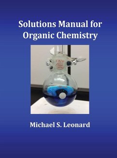 Solutions Manual for Organic Chemistry - Leonard, Michael S.