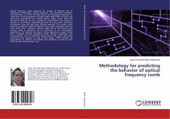 Methodology for predicting the behavior of optical frequency comb