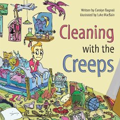 Cleaning with the Creeps - Bagnall, Carolyn