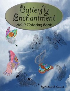 Butterfly Enchantment Adult Coloring Book - Lowe Jr, Richard G