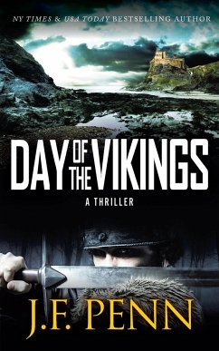 Day of the Vikings - Penn, J. F.